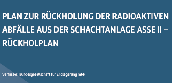 Umschlagseite des Rückholplans. Zur Seite "Die Ziele des Rückholplans"