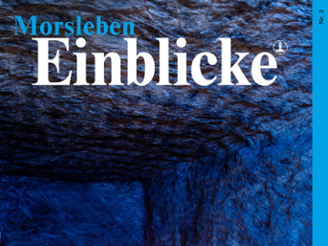 Einblicke 03 - Morsleben Cover des Magazins Einblicke Nummer 3